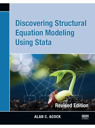 Discovering Structural Equation Modeling Using Stata